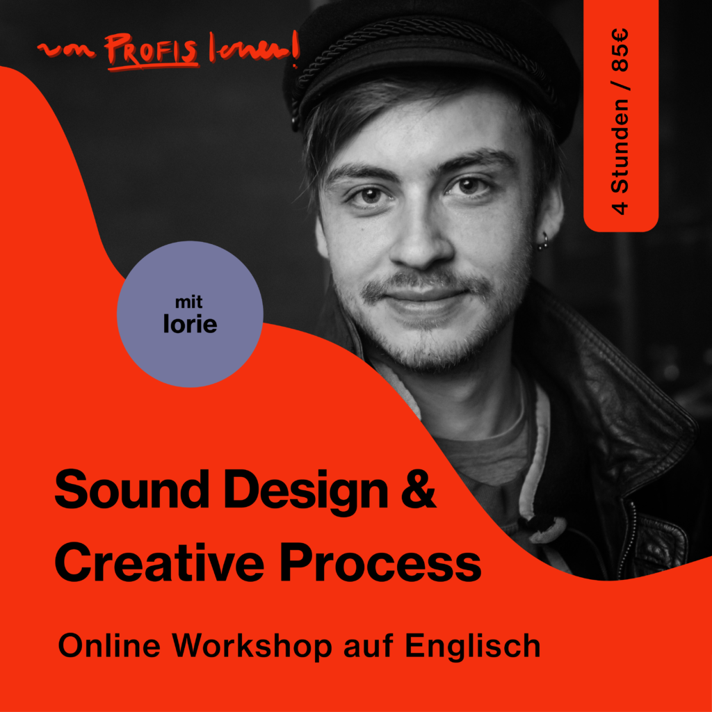 Sound Design & Creative Process